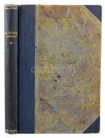 II. Vilmos császár: Események és emberek az 1878-1918. évekből. Bp., 1922, Dick Manó. 215p. Félvászo...