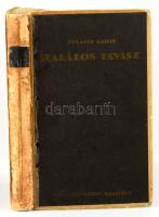 Zilahy Lajos: Halálos tavasz. Bp., 1922, Athenaeum. 160p. Első kiadás! ALÁÍRT! 156/200. számozott pé...