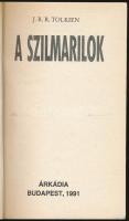J. R. R. Tolkien: A szilmarilok. Ford: Gálvölgyi Judit. Bp., 1991, Árkádia, 379+[5] p. Első kiadás. ...