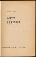 Nádasi Antal: Autó és ember. Bp., 1971, Népszava, 207+[1] p. Egyetlen kiadás. Kiadói papírkötés