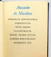 Aucasin és Nicolete. Ófrancia széphistória. Ford.: Tóth Árpád. Engel Tevan István illusztrációival. ...