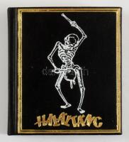 Holbein: Haláltánc. A bevezetőt írták és a miniatűrkiadást összeáll.: Janka Gyula, Kardos Gyula. (Mi...