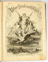 Ueber Land und Meer. Allgemeine Illustrirte Zeitung. Stuttgart, 1867. Deutsche Verlags-Anstalt. Telj...