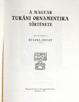 2 db - Huszka József: A magyar turáni ornamentika története. Bp., 1994. + Dúcz László: A közöttünk é...