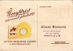 Üvegtörést azonnal jelentsük! Állami Biztosító reklámlapja (non PC) (fa)