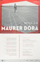 2017 Maurer Dóra, Nyomhagyás-nyomtatás. Kiállítási plakát, ofszet, papír, jelzett. Lapszéli apró gyű...