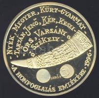 1996 "Vérszerződés-A honfoglalás emlékére" aranyozott ffém emlékérem T:PP