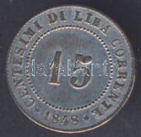 Olasz Államok/Velence osztrák megszállás-forradalom 1848ZV 15c Ag T:2-