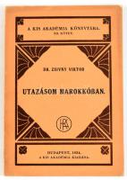 Zsivny Viktor? Utazásom Marokkóban. Bp., 1914. Kis Akadémia. 82+ (6)p. Kiadói papírkötés