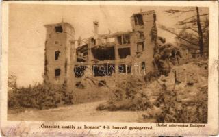 1916 Összelőtt kastély az Isonzon. M. kir. 4. honvéd gyalogezred / WWI K.u.k. military, castle ruins...