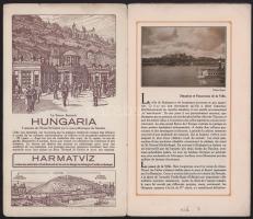 cca 1920-1930 Budapest, Hongrie, fekete-fehér képekkel illusztrált, francia nyelvű idegenforgalmi pr...