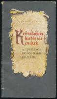 Virágh Ferenc: Krónikák és históriás énekek a törökkori Körös-Maros közéről. Összegyűjtötte, felújít...