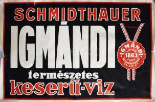 cca 1920-1930 Schmidthauer-féle Igmándi keserűvíz reklámplakát, Bp., Légrády Nyomda és Könyvkiadó Rt...