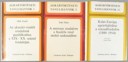 Agrártörténeti tanulmányok 1., 5., 15. kötetek (3 db): Oláh József: Az akasztó-vésztői uradalmak gaz...