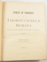 (Lótenyésztés) Charles Wackerow (Károly): Tables of Pedigrees of Thorough-bred Horses from the earli...