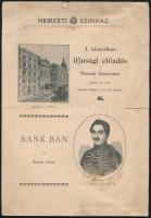 1899 A Nemzeti Színház I. klasszikus ifjúsági előadásának (Katona József: Bánk bán) szétnyitható szó...