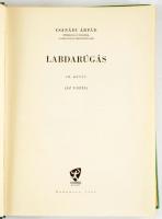Csanádi Árpád: Labdarúgás. I-III. köt. [2 kötetben.] I-II.: Technika-taktika. III.: Az edzés. Bp., 1...