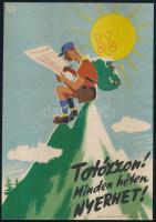 cca 1960 "Totózzon! Minden héten nyerhet!" - reklámplakát, szign. Macskássy János, jó álla...