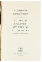 Vladimir Bukovsky: To Build a Castle: My Life as a Dissenter. New York, 1979, Viking. 438p. Kiadói e...