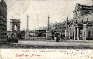 1904 Ancona, Porta Marina e Piazza S. Primiano / gate, square (EK)