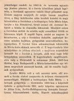 Pillmann Alfonz: 
A csobánkai Mária-kutacska kegyhely rövid története, az ott történt csodás gyógyu...
