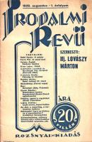 [Folyóirat] Irodalmi revü. Szerkeszti: Rozsnyai Béla. I. évfolyam, [4. szám]. 1929. augusztus.
Buda...