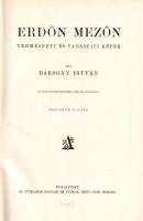 Bársony István: Erdőn, mezőn. Természeti és vadászati képek. Kiváló magyar művészek eredeti rajzaiva...