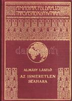 Almásy László: 
Az ismeretlen Szahara. 94 képmelléklettel, térképpel.
Budapest, [1936 körül]. Fran...
