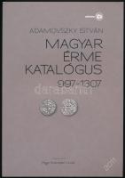 Adamovszky István: Magyar érme katalógus 997-1307. Adamo, Budapest, 2011. Első kiadás. Használt, újs...