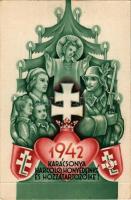 1942 Karácsonya Harcoló honvédeinké és hozzátartozóiké, "Magyarország kitartása és áldozatkészs...