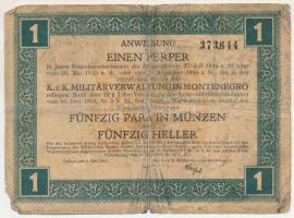 Montenegró / Császári és Királyi Katonai Közigazgatás 1917. 1P "373,3644" T:VG,G szakadás,...