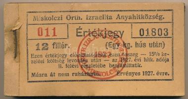 1927. Miskolc 12f "Miskolczi Orth. Izraelita Anyahitközség" vágatási jegy / értékjegy 1kg ...