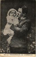 1914 Az új trónörökös gyermekével. IV. Károly és Ottó. Jurányi és Társa kiadása / Charles I of Austr...
