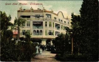 1909 Crikvenica, Cirkvenica; Grand Hotel Miramar / szálloda / hotel (EK)