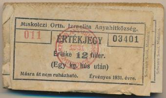 1931. Miskolc 12f "Miskolczi Orth. Izraelita Anyahitközség" vágatási jegy / értékjegy 1kg ...