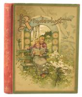 Frida Schanz, Kinderlust. Ein Jahrbuch für Knaben und Mädchen von acht bis zwölf Jähren. Hrsg.: - -....