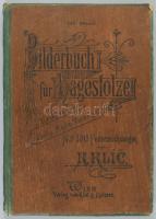 Vacano, Emile Mario: Bilderbuch für Hagestolze. Mit 100 Federzeichnungen von K. Klic. I. BandWien. c...