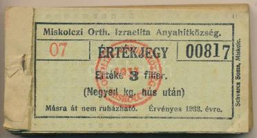 1933. Miskolc 3f "Miskolczi Orth. Izraelita Anyahitközség" vágatási jegy / értékjegy 1/4kg...