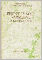Pest-Pilis-Solt vármegye és kiegészítések. Pesty Frigyes kéziratos helynévtárából. Szentendre, 1984....