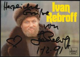 Ivan Rebroff (1931-2008) énekes autográf aláírása őt ábrázoló reklámkártyán / autograph signature