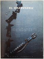 El Kazovszkij: Sivatagi homokozó. Desert Sandpit. Bp., 1990, Műcsarnok - Dovin. Gazdag képanyaggal i...