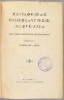 Komáromy Andor (szerk.): Magyarországi boszorkányperek oklevéltára. Bp., 1910, MTA. 783p. Félvászon ...