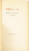 Ma Ce-Tung: 21 verse. Bp., 1959, Magvető, 42+2 p. Megjelent 3200 példányban. Kiadói egészvászon-köté...