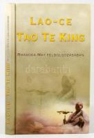 Lao-Ce: Tao Te King - Rhasoda May feldolgozásában


Pi-Mezon Bt.,2004. Kiadói kartonált papírköté...