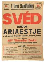 1948 Svéd Sándor áriaestje, Debrecen, kíséri a MÁV Filharmonikus Zenekar, plakát, papír, "Szaba...