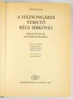 Herepei János: A házsongárdi temető régi sírkövei. Adatok Kolozsvár művelődéstörténetéhez. Balassa I...