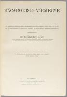 Bács-Bodrog vármegye I-II. kötet. Szerk.: Borovszky Samu. Magyarország vármegyéi és városai Bp.,(190...