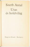 Szerb Antal: Utas és holdvilág. Bp., 1985, Magvető, 336 p. Nyíri Tamás (1920-1994) teológus, filozóf...