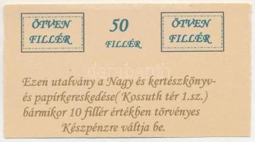 1920 k. "Nagy és Kertészkönyv- és papírkereskedés" utalványa 50f értékben T:AU