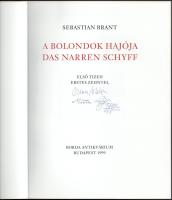 Brant, Sebastian: A bolondok hajója - Das Narren Schyff. Első tized/Erstes Zehntel. Az illusztrátor,...